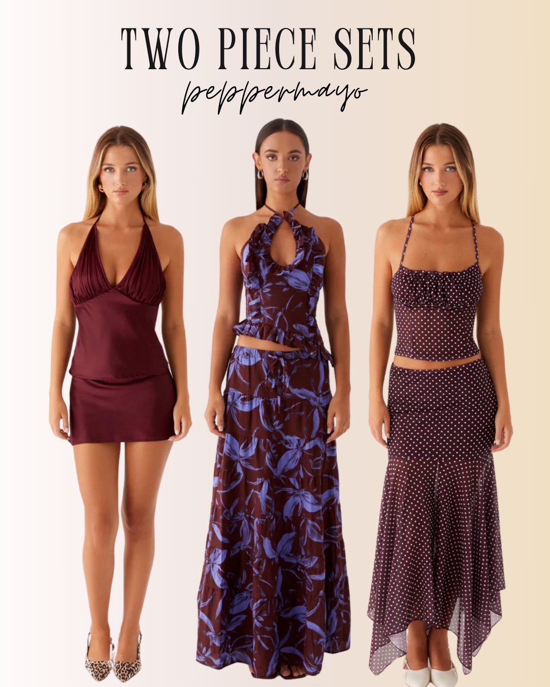 These PepperMayo two-piece sets are perfect for spring and summer styling. The first look features a deep burgundy satin halter top and matching mini skirt, ideal for a night out or vacation dinner. The second and third sets offer more flowy, boho-chic vibes—one with a bold floral maxi and ruffle halter top, the other with a flirty polka dot pattern and handkerchief hem, making them must-haves for festival fashion or beach getaways. #LTKSpringStyle #TwoPieceSet #VacationOutfits #PepperMayo #LTKFestival

#LTKTravel #LTKFestival #LTKSeasonal