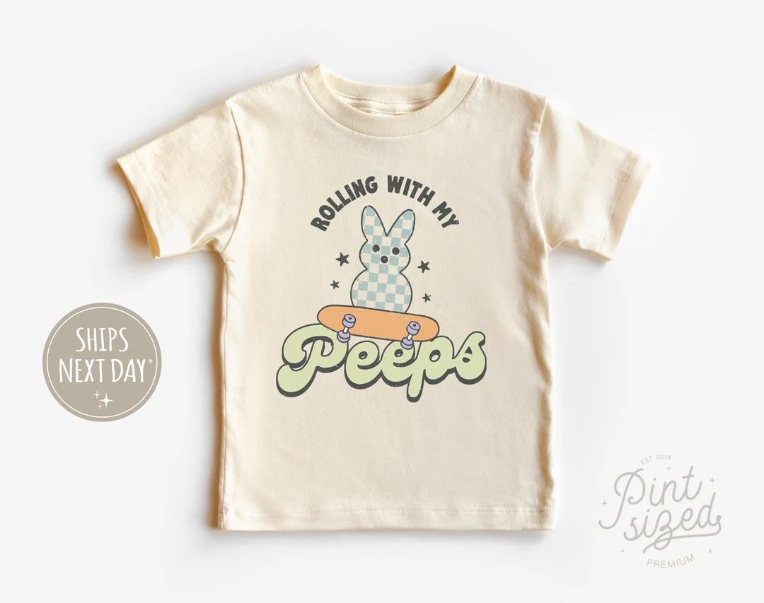 Rolling With My Peeps Toddler Shirt Funny Easter Kids Tee Hipster Natural Baby Toddler Tee - Etsy | Etsy (US)
