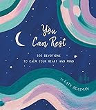 You Can Rest: 100 Devotions to Calm Your Heart and Mind: Boatman, Katy: 9781087748702: Amazon.com... | Amazon (US)