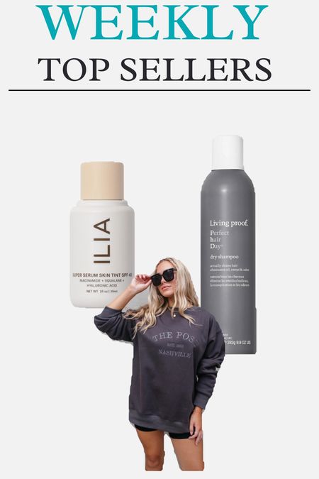 weekly top sellers, the post, sweatshirt, ilia skin tint, ilia beauty, living proof, perfect hair day dry shampoo, tinted sunscreen, skin tint, dry shampoo, living proof dry shampoo, Postie sweatshirt, super serum skin tint, bb cream, spf 

#LTKfindsunder50 #LTKMostLoved #LTKstyletip