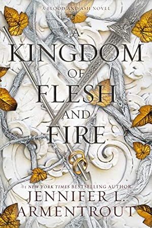 A Kingdom of Flesh and Fire (Blood and Ash Book 2) | Amazon (US)