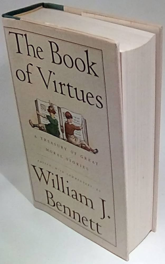 The Book of Virtues: A Treasury of Great Moral Stories | Amazon (US)