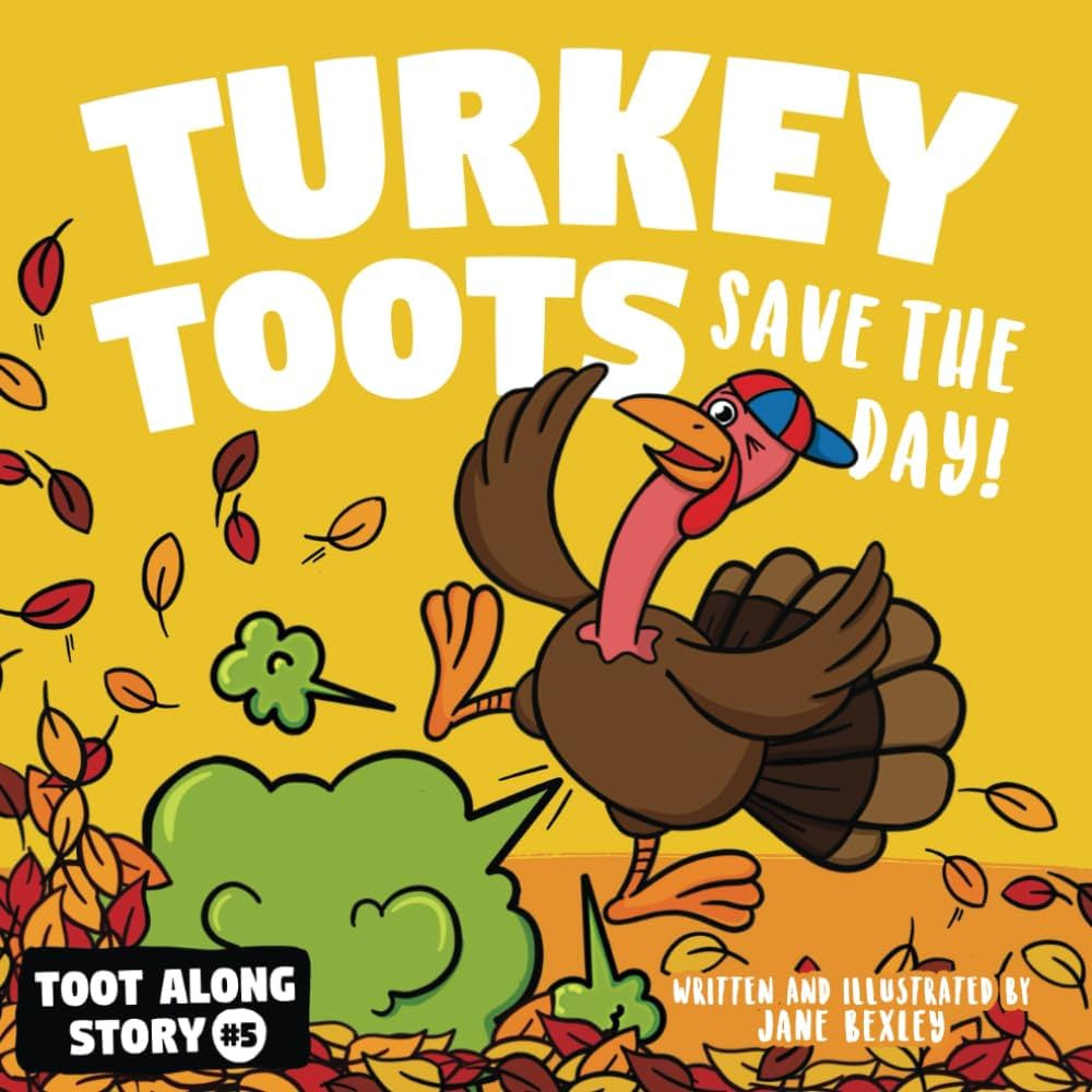 Turkey Toots: A Funny, Farting, and Rhyming Read Aloud Picture Book For Kids And Adults About Tha... | Amazon (US)