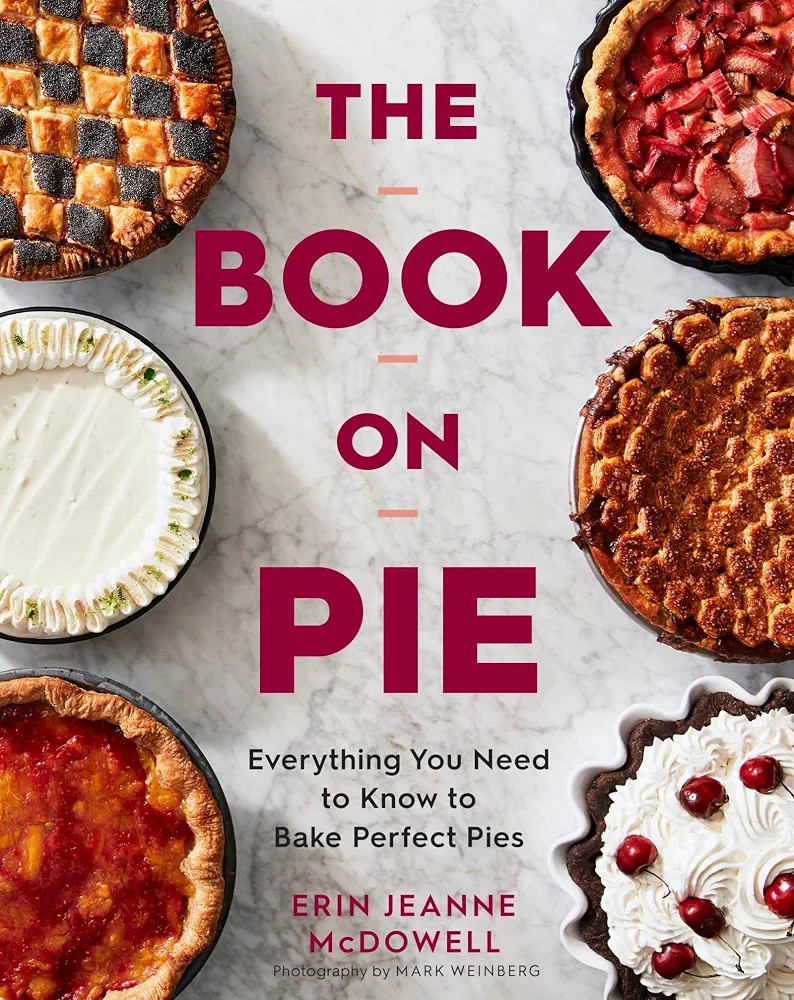 The Book On Pie: Everything You Need to Know to Bake Perfect Pies | Amazon (US)