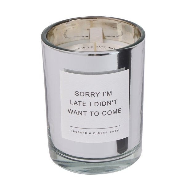 Buy Argos Home Sorry I'm Late I Didn't Want To Come Candle | Candles | Argos | argos.co.uk