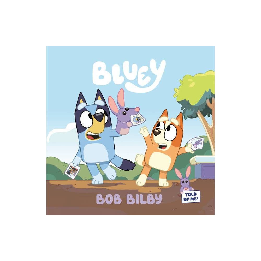 Bob Bilby - (Bluey) (Paperback) | Target