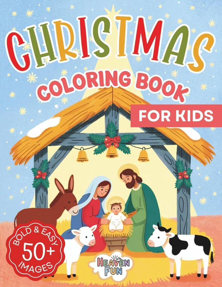 Christmas Coloring Book for Kids: 53 Cute, Bold, and Easy Nativity Scenes to Celebrate the Birth ... | Amazon (US)