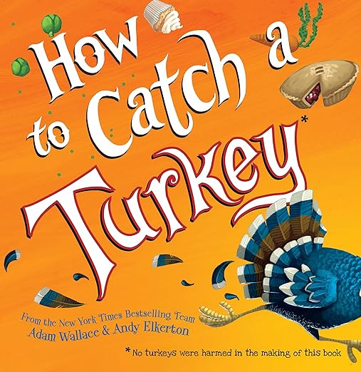 How to Catch a Turkey | Amazon (US)