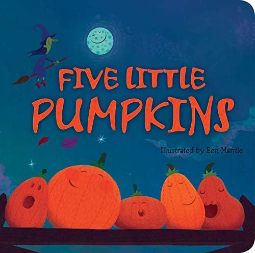 Amazon.com: Five Little Pumpkins: 9781589258563: Tiger Tales, Mantle, Ben: Books | Amazon (US)