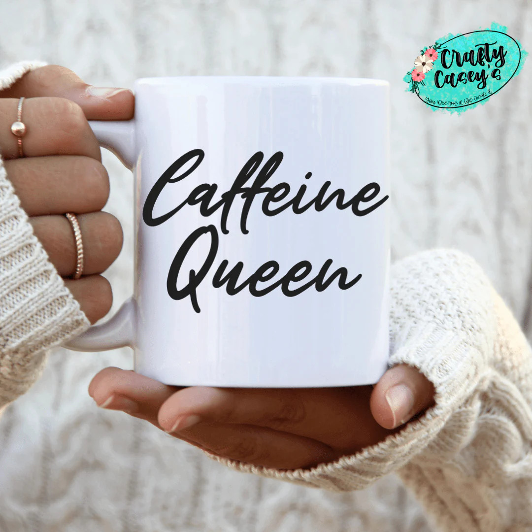 Caffeine Queen -Ceramic- Coffee Mug by Crafty Casey's 11 fl oz. / Ceramic / Coffee Mug | Casual Chic Boutique