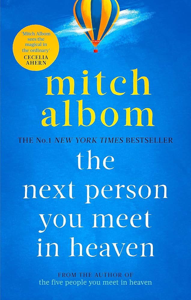 The Next Person You Meet in Heaven: A gripping and life-affirming novel from a globally bestselli... | Amazon (UK)