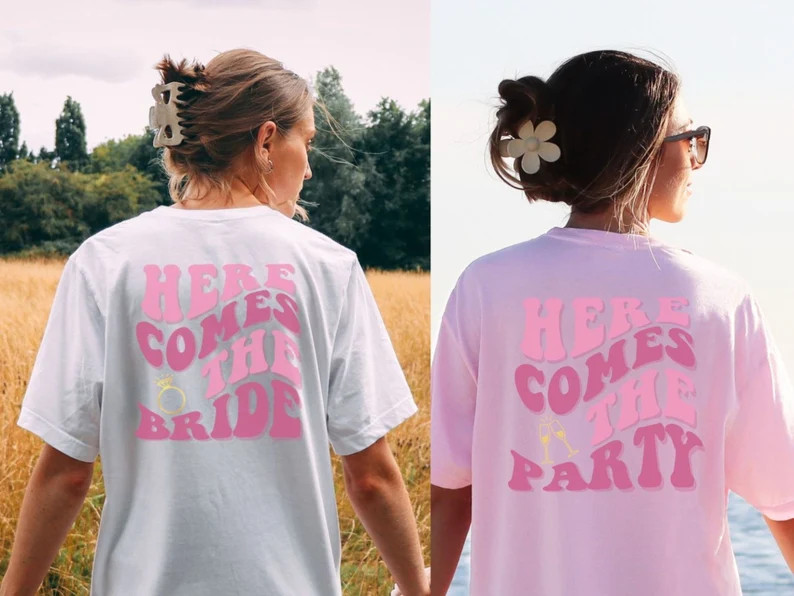 Bride Shirts Bachelorette Party Shirts Here Comes The Party Shirt Here Comes The Bride Shirt Gift... | Etsy (US)
