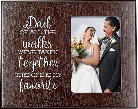 Elegant Signs Father of The Bride Gift Picture Frame - of All The Walks We've Taken Together | Amazon (US)