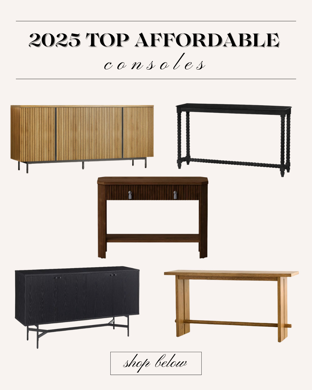 Affordable console round up! Our favorites from this year that we purchased and used for home staging!

Console, fluted, black console, wood console, target home, amazon home, storage, toy storage, media stand, buffet, sideboard 

 

#LTKHome