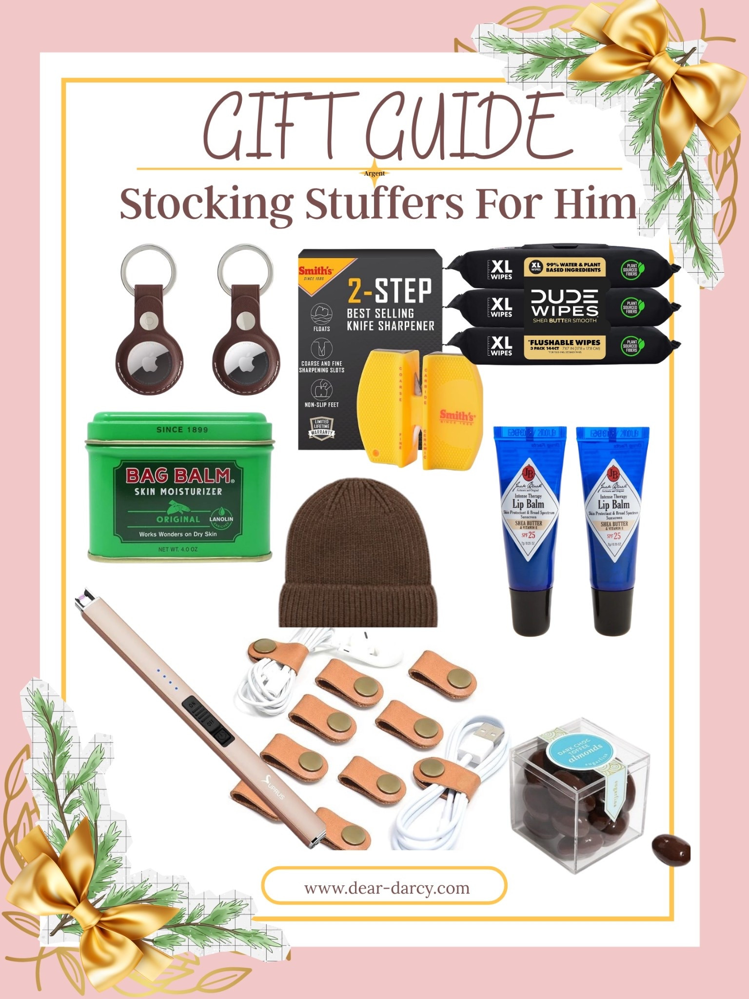 Stocking Stuffers for Him

Screen Magnifier for Cell Phone |

Jack Black Lip Balm| 

Lighter Electric Candle USB Type C Rechargeable Lighter |

Leather airtag key holder| 

Ribbed Beanie| 2 Step hand-held Knife sharpener| 

Dude Wipes|Leather cord organizers| 

Sugarfina Dark Chocolates toffee Almonds| Bag Balm|




#LTKMens #LTKGiftGuide #LTKCyberWeek