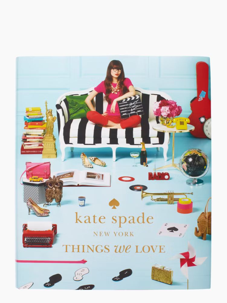 things we love coffee table book | Kate Spade US