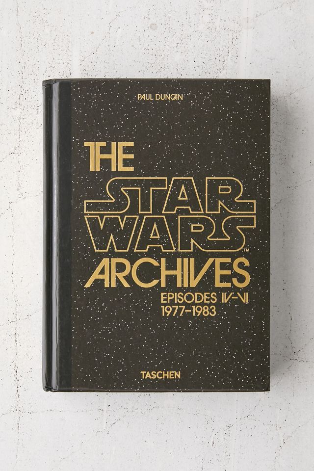 The Star Wars Archives. 1977-1983 By Paul Duncan | Urban Outfitters (US and RoW)