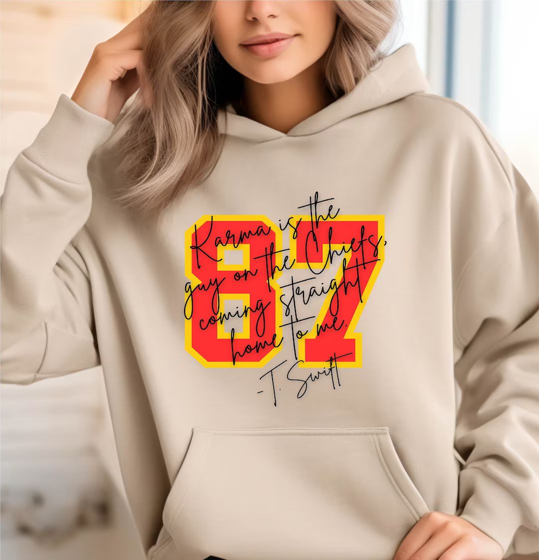 Karma is the Guy on the Chiefs Sweatshirt,taylor's Boyfriend Jersey 87,super Bowl Taylor's Versio... | Etsy (US)