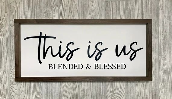 this is us blended and blessed, rustic farmhouse sign , country wood signs, home decor, gift for ... | Etsy (US)