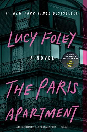 The Paris Apartment: A Novel - Kindle edition by Foley, Lucy. Literature & Fiction Kindle eBooks ... | Amazon (US)