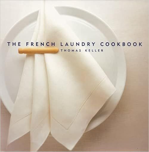 The French Laundry Cookbook (The Thomas Keller Library) | Amazon (US)