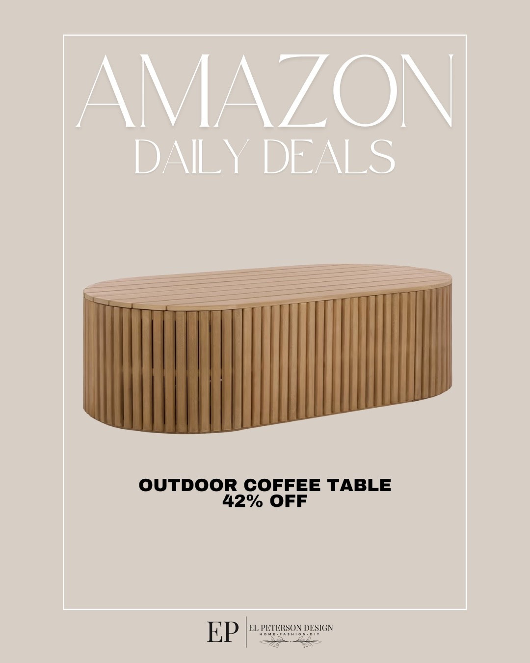 Amazon Daily Deals
Outside coffee table

#LTKHome #LTKSaleAlert