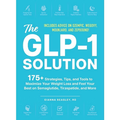 The Glp-1 Solution - by  Gianna Beasley (Paperback) | Target