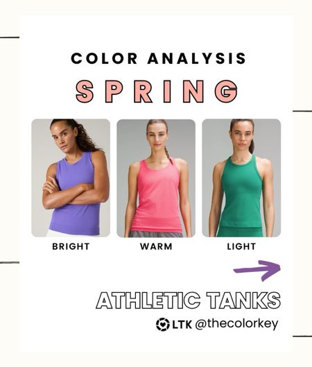 Spring athletic tank tops 

Color analysis 
The color key 
Color seasons 

Light spring 
Warm spring 
True spring 
Bright spring 
Clear spring 



#LTKfitness #LTKActive #LTKfindsunder100