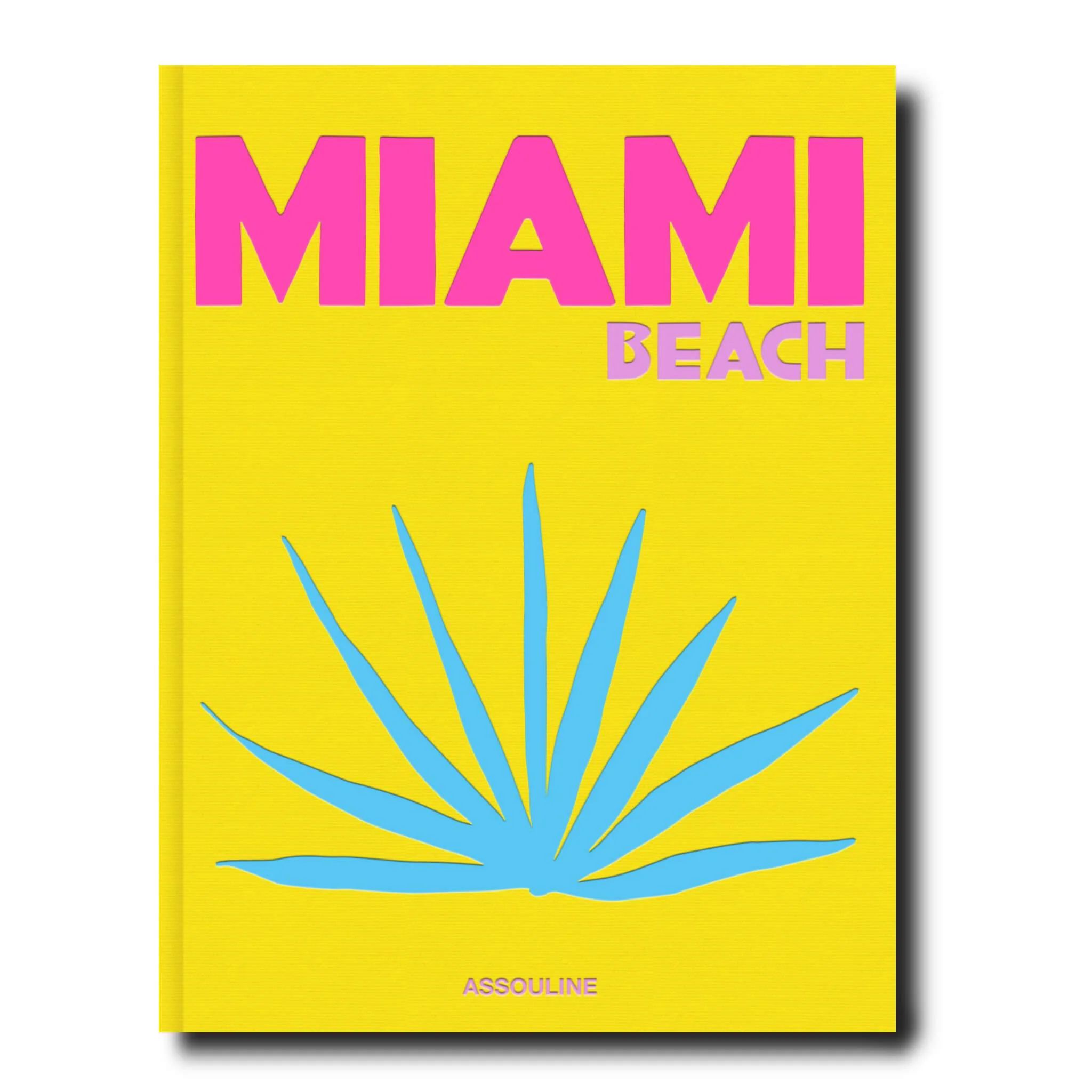 Miami Beach by Horacio Silva - Coffee Table Book | ASSOULINE | Assouline