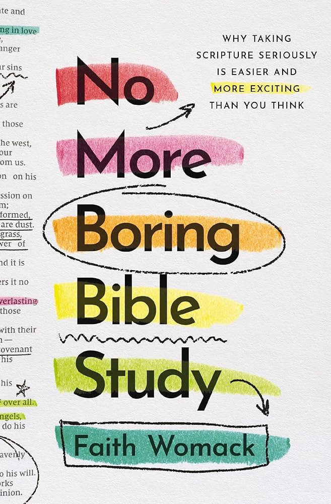 No More Boring Bible Study: Why Taking Scripture Seriously Is Easier and More Exciting Than You T... | Amazon (US)