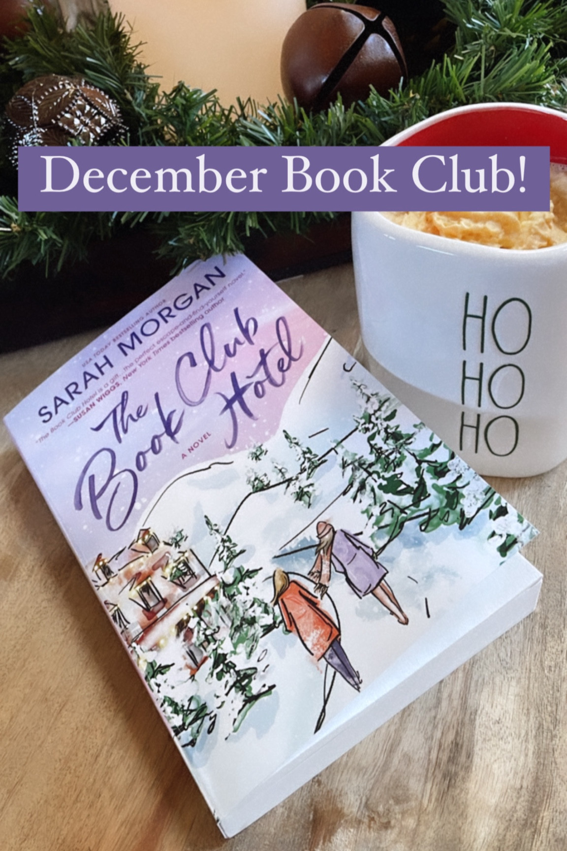 December Book Club: The Book Club Hotel by Sarah Morgan



#LTKSeasonal #LTKGiftGuide #LTKhome