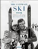 The Ultimate Ski Book: Legends, Resorts, Lifestyle & More     Hardcover – June 1, 2021 | Amazon (US)