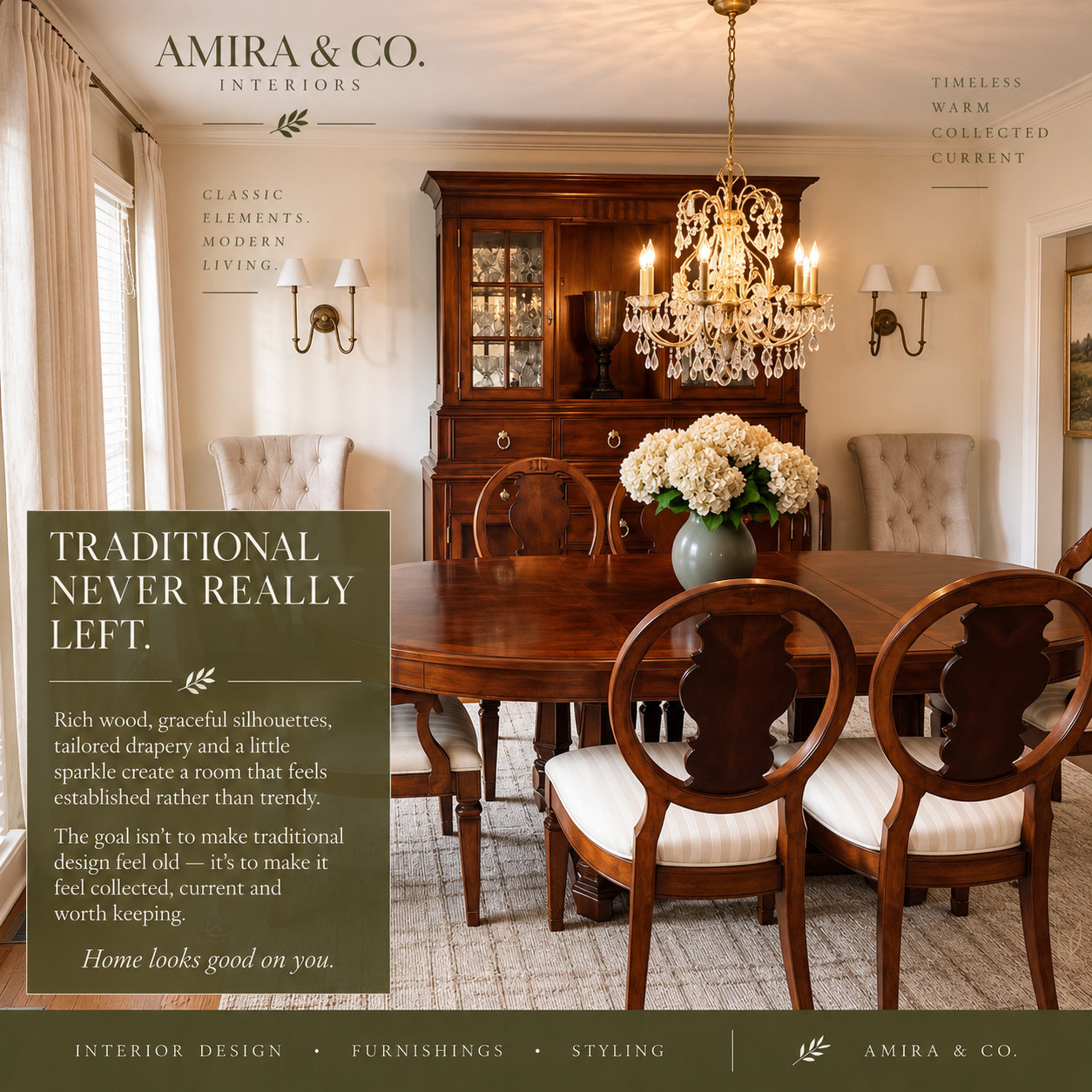 **Traditional never really left. 🤎**

Rich wood, graceful silhouettes, tailored drapery and a little sparkle from a crystal chandelier—these are the elements that make a room feel **collected rather than trendy.**

The key to traditional design today isn’t making everything feel new. It’s mixing timeless pieces in a way that feels fresh, comfortable, and personal.

Because beautiful design should be worth keeping. ✨

— **Amira & Co. Interiors** 

 