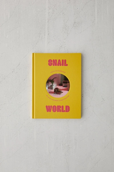 Snail World: Life In The Slimelight Book By Aleia Murawski & Sam Copeland | Urban Outfitters (US and RoW)