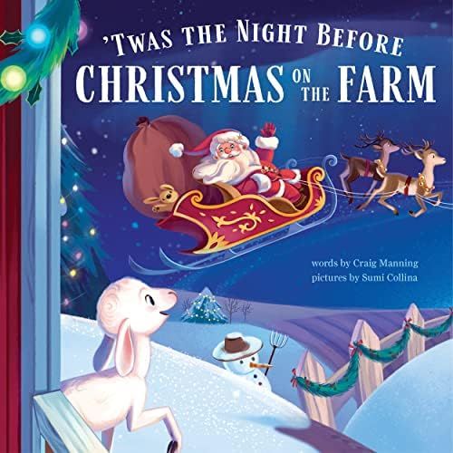 'Twas the Night Before Christmas on the Farm: Celebrate the Holidays with this Sweet Farm Animal ... | Amazon (US)