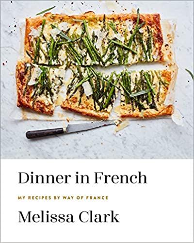 Dinner in French: My Recipes by Way of France: A Cookbook    Hardcover – Illustrated, March 10,... | Amazon (US)