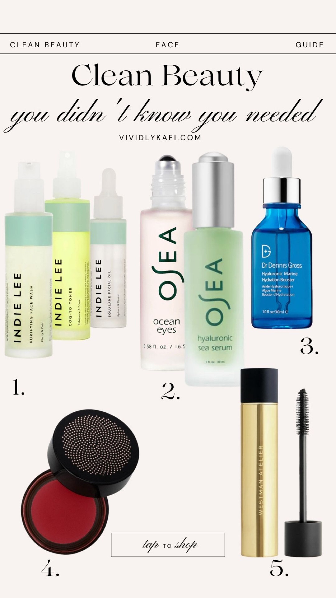 Clean Beauty That You Didn’t know you needed! Osea Beauty, Indie Lee, Westman Atelier, Dr. Dennis Gross & True Botanicals 

#LTKFind #LTKstyletip #LTKbeauty