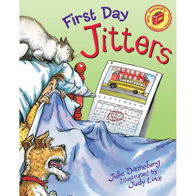 First Day Jitters (Paperback) by Julia Danneberg | Target
