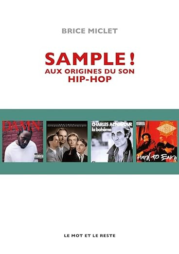 Sample ! : Aux origines du son hip-hop | Amazon (FR)