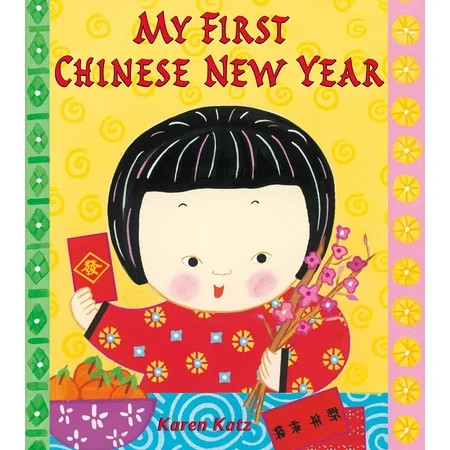 My First Holiday: My First Chinese New Year (Paperback) | Walmart (US)