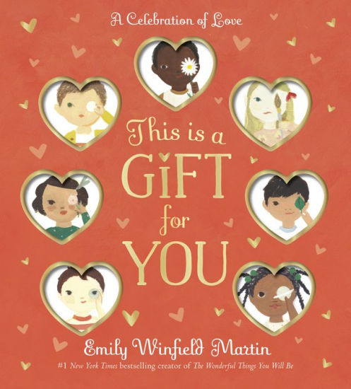 This Is a Gift for You: A Celebration of Love | Barnes & Noble
