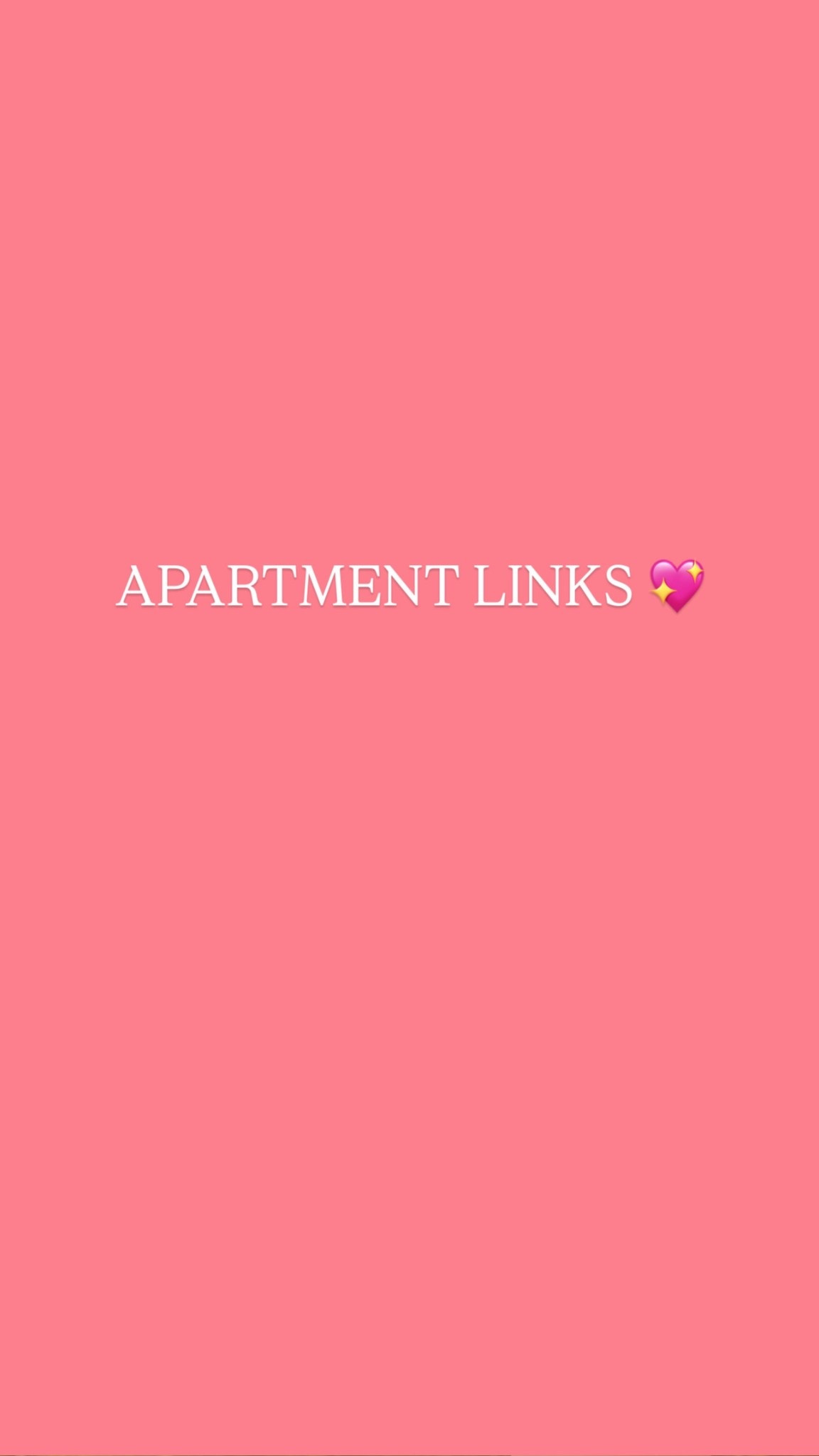 Apartment Links that I got for everything !! 