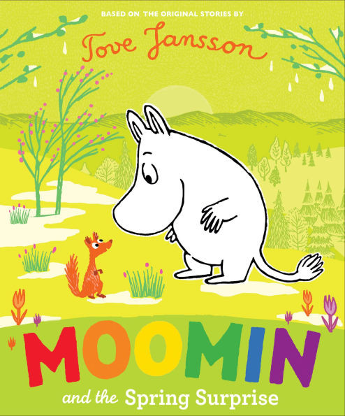 Moomin and the Spring Surprise | Barnes & Noble