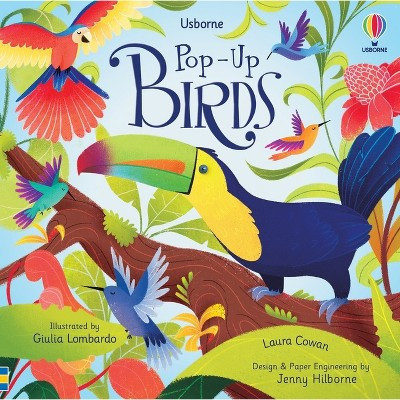 Pop-Up Birds - (Pop-Ups) by  Laura Cowan (Board Book) | Target