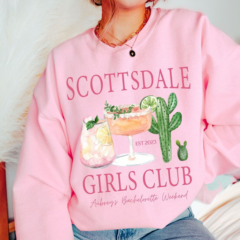 Custom Scottsdale Bachelorette Party Sweatshirt Scottsdale - Etsy | Etsy (US)