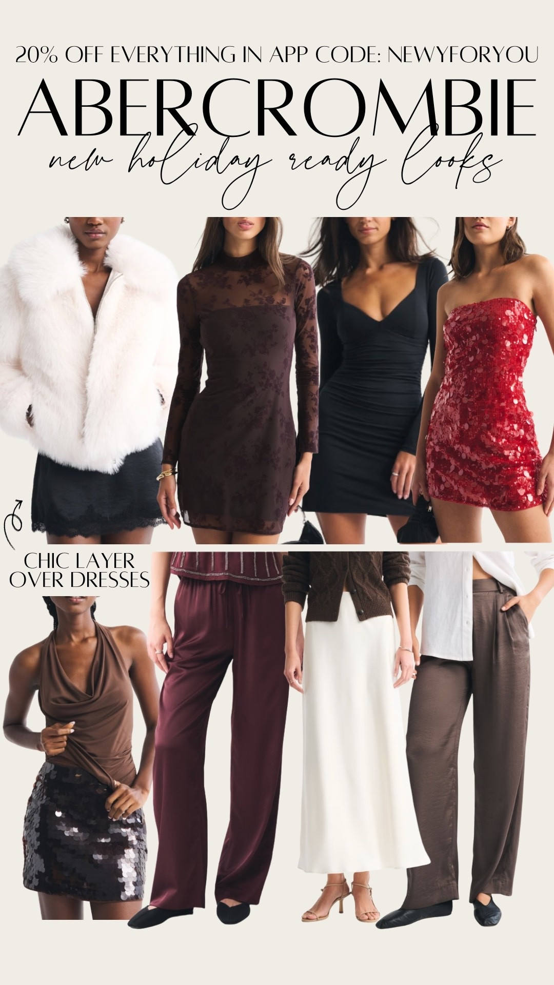 Holiday party ready styles just arrived at Abercrombie! Bra free dresses, satin pants and skirts, plus all of the sequins and faux fur make the perfect holiday party outfit or New Year’s Eve looks

Get 20% off everything at Abercrombie when you shop in app with code: NEWFORYOU 

#LTKSaleAlert #LTKSeasonal #LTKHoliday