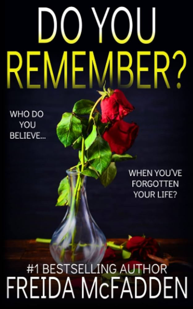 Do You Remember?: A gripping psychological thriller | Amazon (US)