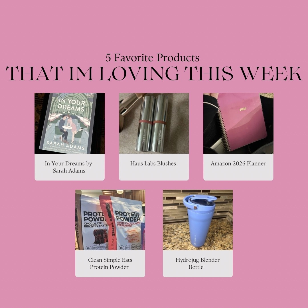 Friday Favorites: 5 products I’m loving this week 