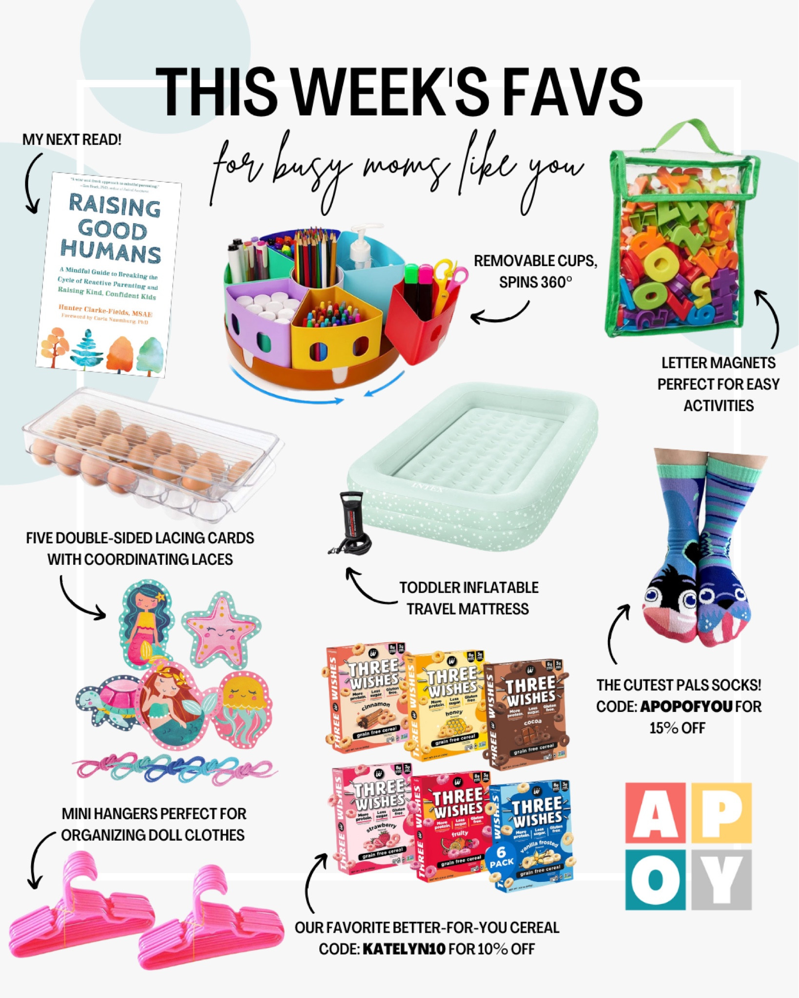 This week’s favorites including my new read Raising Good Humans, Gamenote art supply organizer, Intex toddler air mattress, iDesign egg container, PALS socks, Three Wishes cereal, MyBrittany doll clothes hangers, lacing cards, and letter magnets

#LTKfamily #LTKkids #LTKhome