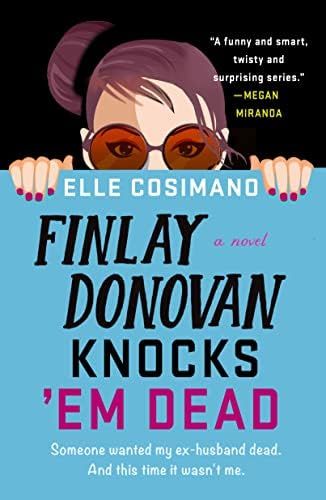 Finlay Donovan Knocks 'Em Dead: A Mystery (The Finlay Donovan Series, 2) | Amazon (US)